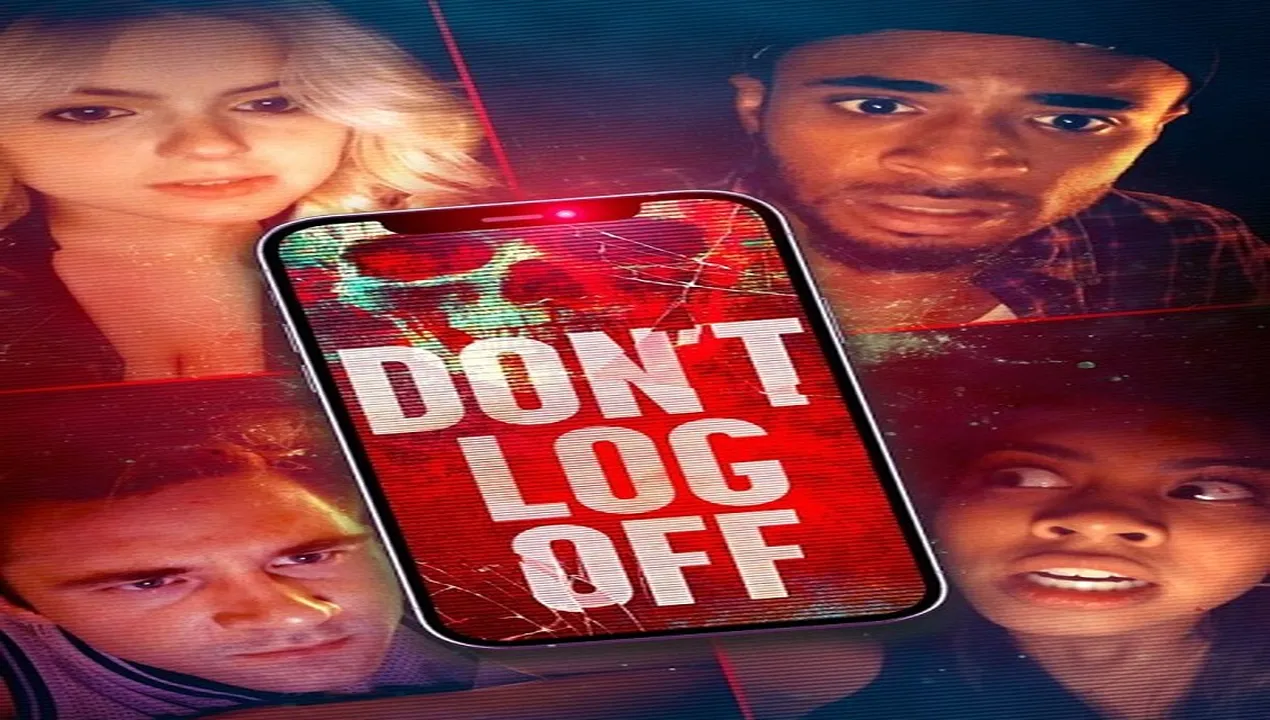 فيلم Don’t Log Off 2025 مترجم